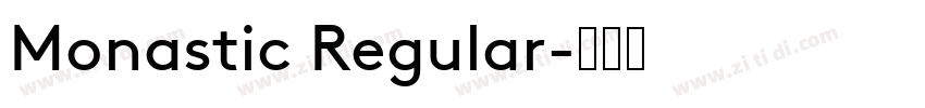 Monastic Regular字体转换